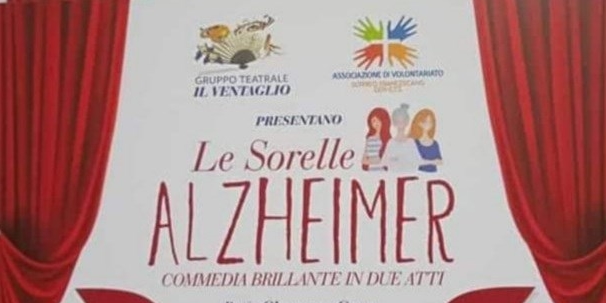 "Il Ventaglio" torna in scena con la commedia "Le sorelle Alzheimer"