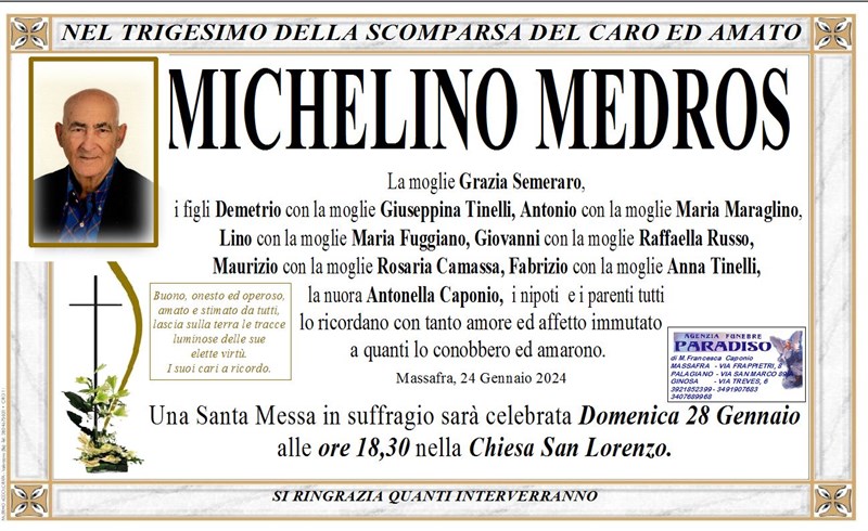 Trigesimo di MICHELINO MEDROS